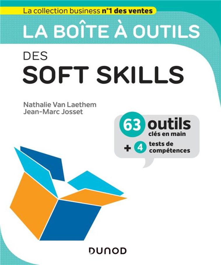 LA BOITE A OUTILS DES SOFT SKILLS - VAN LAETHEM/JOSSET - DUNOD