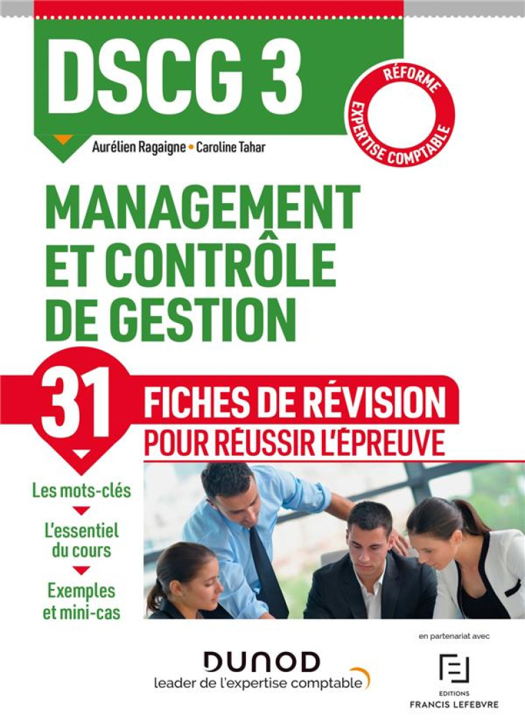 DSCG 3  -  MANAGEMENT ET CONTROLE DE GESTION  -  31 FICHES DE REVISION POUR REUSSIR L'EPREUVE - RAGAIGNE/TAHAR - DUNOD