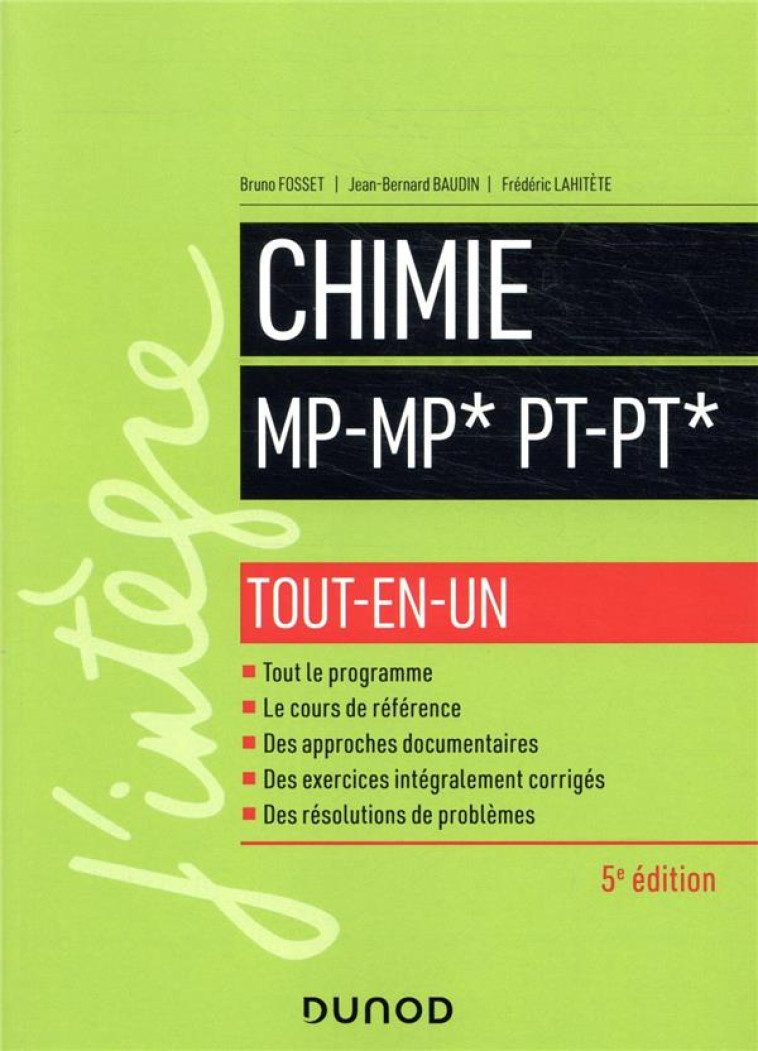 CHIMIE  -  MP/MP* -  PT/PT*  -  TOUT-EN-UN (5E EDITION) - FOSSET/BAUDIN - DUNOD