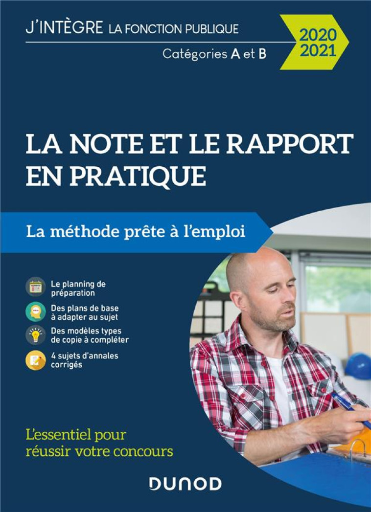 LA NOTE ET LE RAPPORT EN PRATIQUE  -  LA METHODE PRETE A L'EMPLOI (EDITION 2020/2021) - GODEFROY LAETITIA - DUNOD