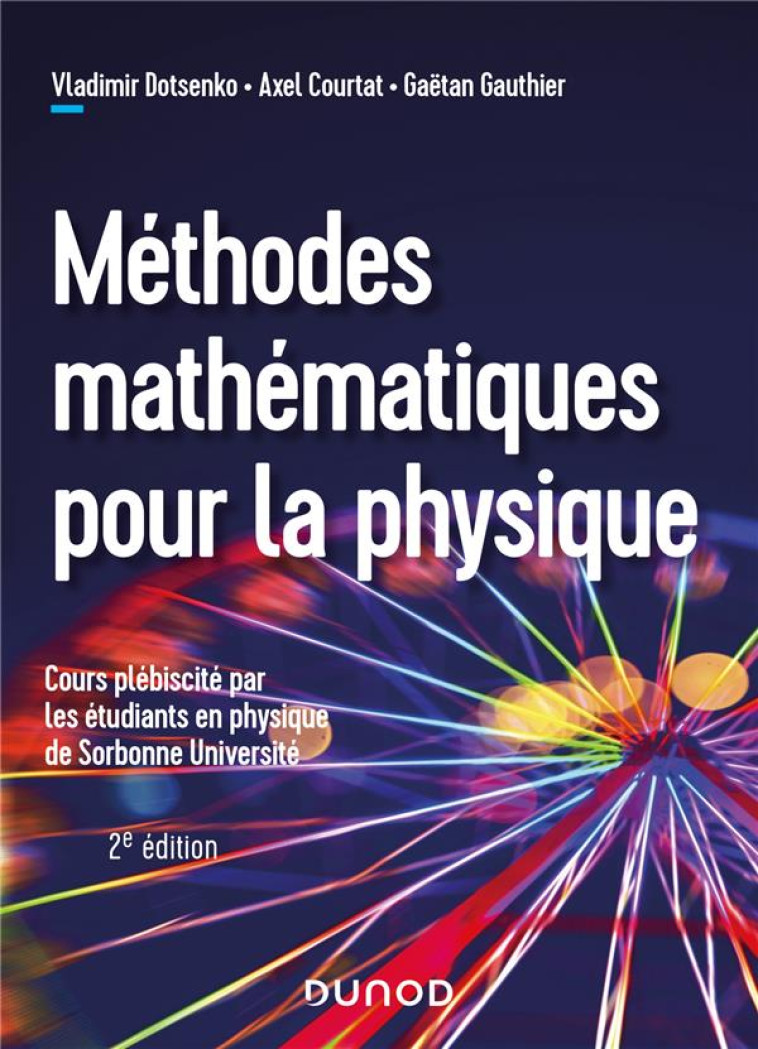 METHODES MATHEMATIQUES POUR LA PHYSIQUE (2E EDITION) - DOTSENKO/COURTAT - DUNOD