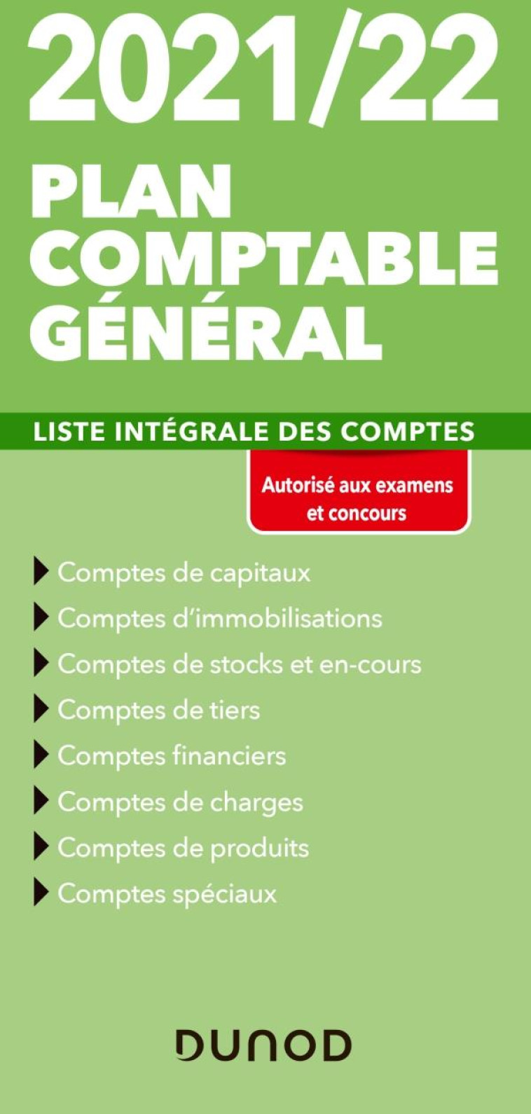 PLAN COMPTABLE GENERAL  -  LISTE INTEGRALE DES COMPTES (EDITION 2021/2022) - DISLE CHARLOTTE - DUNOD