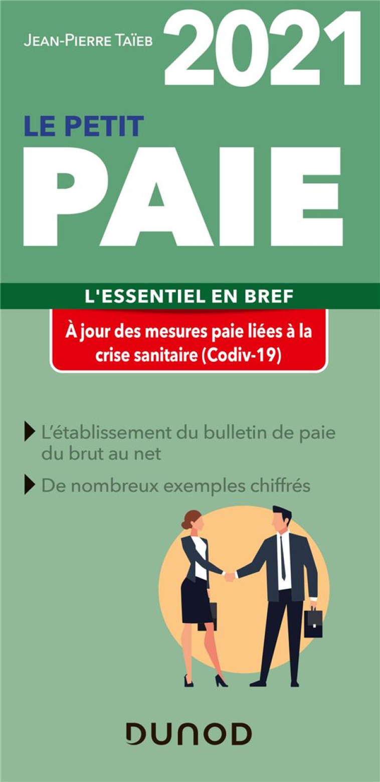 LE PETIT PAIE  -  L'ESSENTIEL EN BREF (EDITION 2021) - TAIEB JEAN-PIERRE - DUNOD