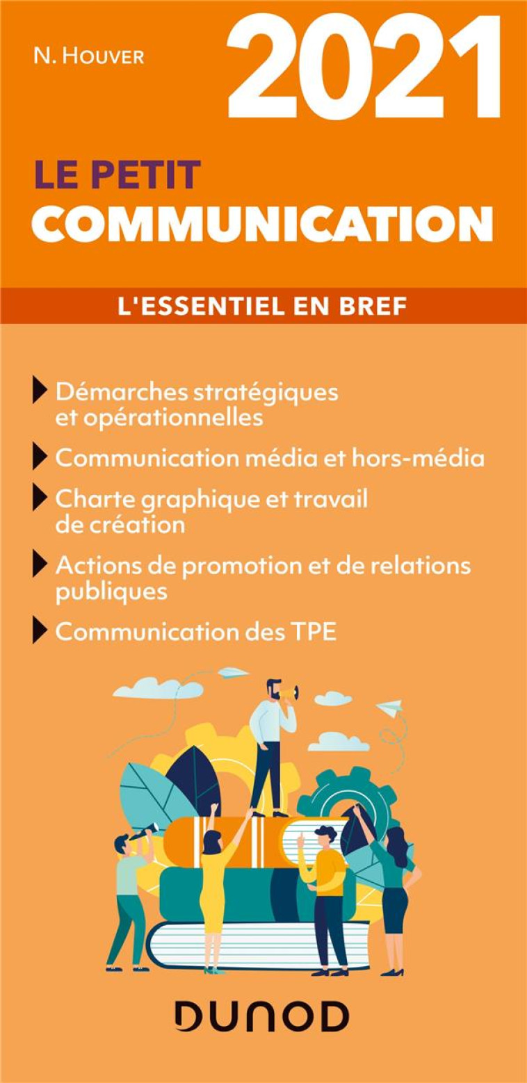 LE PETIT COMMUNICATION  -  L'ESSENTIEL EN BREF (EDITION 2021) - BOULBRY GAELLE - DUNOD