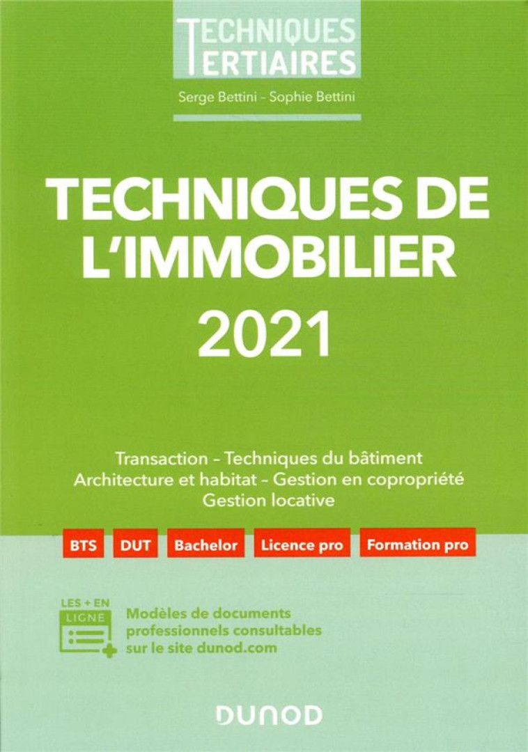 TECHNIQUES DE L'IMMOBILIER (EDITION 2021) - BETTINI - DUNOD