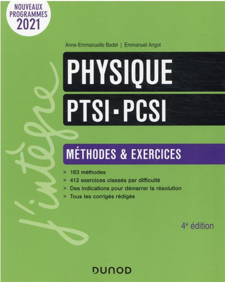 PHYSIQUE PTSI-PCSI  -  METHODES ET EXERCICES (4E EDITION) - BADEL/ANGOT - DUNOD