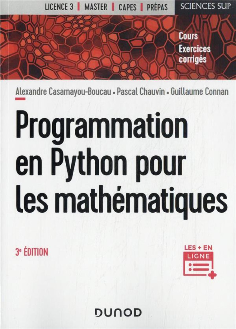 PROGRAMMATION EN PYTHON POUR LES MATHEMATIQUES (3E EDITION) - CASAMAYOU-BOUCAU - DUNOD