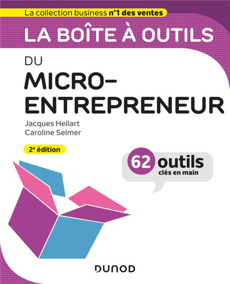 LA BOITE A OUTILS DU MICRO-ENTREPRENEUR - 2E ED. - HELLART/SELMER - DUNOD