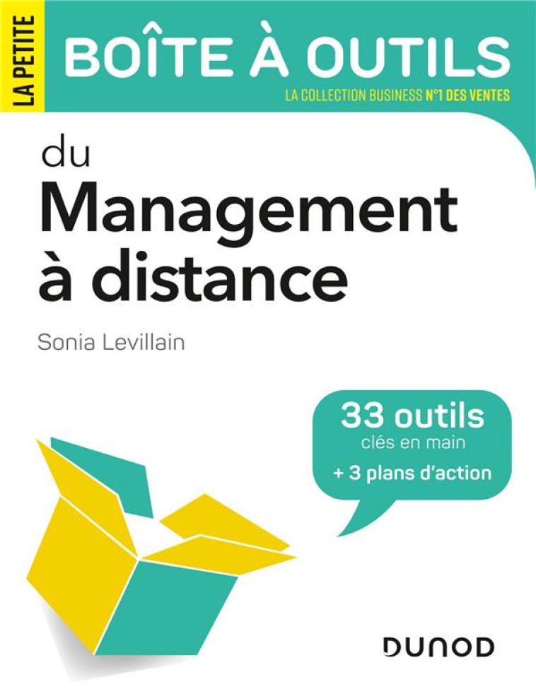 LA PETITE BOITE A OUTILS : DU MANAGEMENT A DISTANCE - LEVILLAIN DESMARCHEL - DUNOD