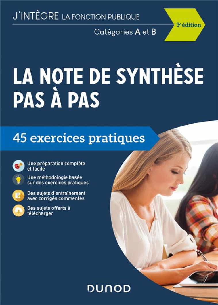 LA NOTE DE SYNTHESE PAS A PAS  -  CATEGORIES A ET B  -  45 EXERCICES PRATIQUES (3E EDITION) - BECK PIERRE - DUNOD