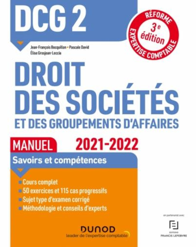 DCG 2 : DROIT DES SOCIETES ET DES GROUPEMENTS D'AFFAIRES  -  MANUEL (EDITION 2021/2022) - BOCQUILLON/DAVID - DUNOD