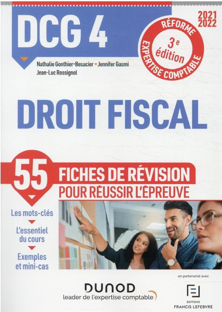 DCG 4 : DROIT FISCAL  -  55 FICHES DE REVISION (EDITION 2021/2022) - GONTHIER-BESACIER - DUNOD