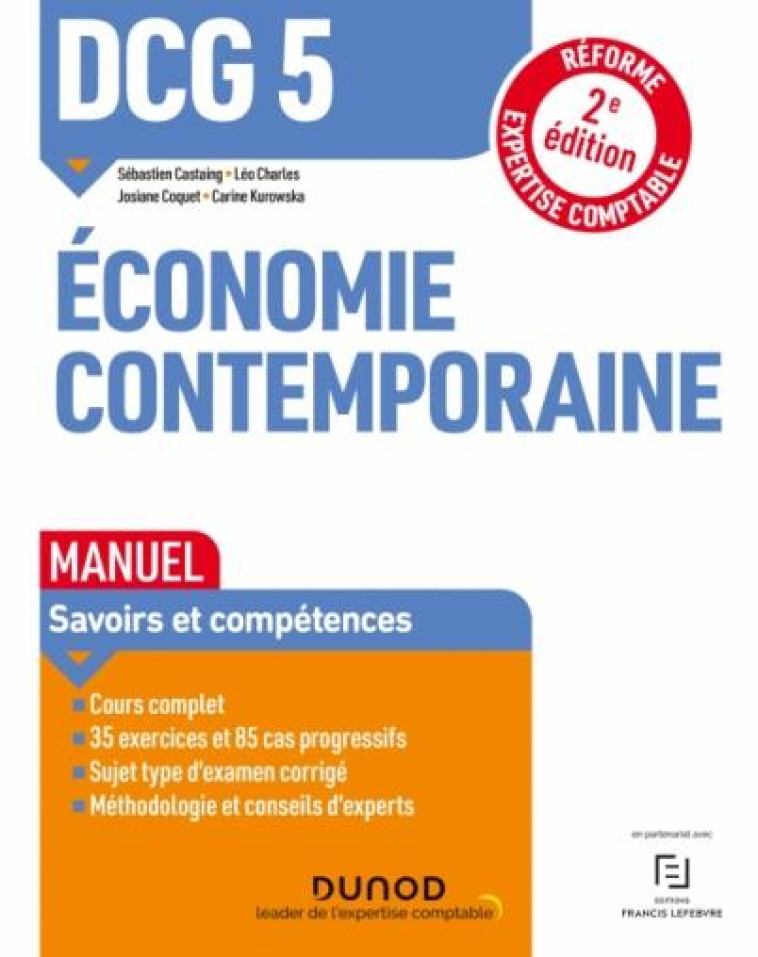 DCG 5 : ECONOMIE CONTEMPORAINE  -  MANUEL (2E EDITION) - CASTAING/CHARLES - DUNOD