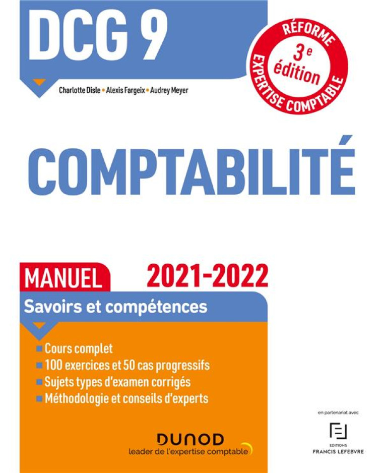 DCG 9 : INTRODUCTION A LA COMPTABILITE  -  MANUEL (EDITION 2021/2022) - DISLE/FARGEIX/MEYER - DUNOD