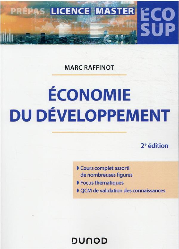 ECONOMIE DU DEVELOPPEMENT (2E EDITION) - RAFFINOT MARC - DUNOD