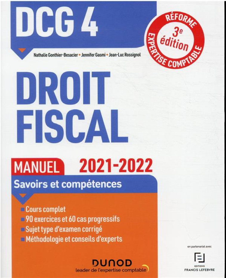 DCG 4 : DROIT FISCAL  -  MANUEL (EDITION 2021/2022) - GONTHIER-BESACIER - DUNOD