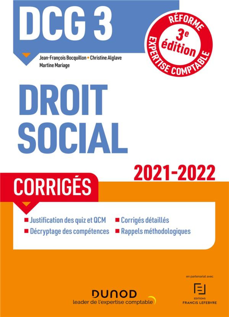 DCG 3 : DROIT SOCIAL  -  CORRIGES (EDITION 2021/2022) - BOCQUILLON/ALGLAVE - DUNOD