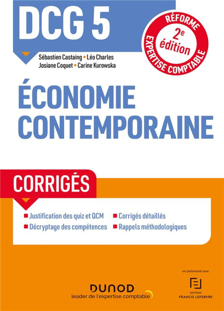 DCG 5 : ECONOMIE CONTEMPORAINE  -  CORRIGES (2E EDITION) - CASTAING/CHARLES - DUNOD