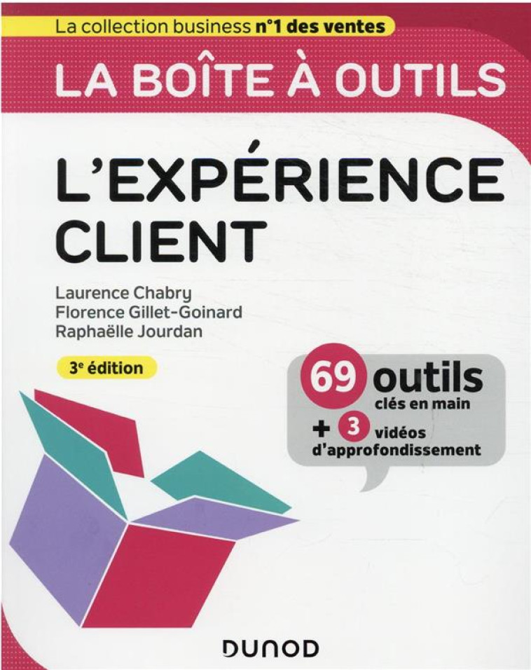 LA BOITE A OUTILS DE L'EXPERIENCE CLIENT - 3E ED. - CHABRY/JOURDAN - DUNOD