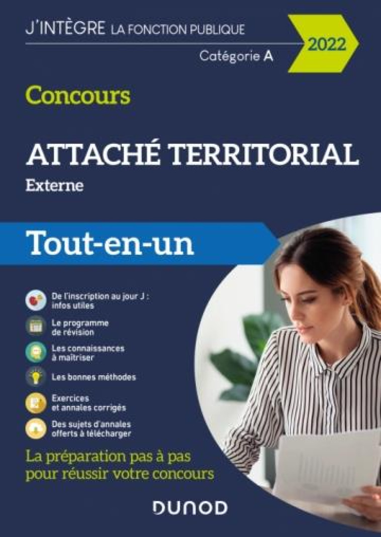 CONCOURS ATTACHE TERRITORIAL EXTERNE  -  TOUT-EN-UN (EDITION 2022) - PIAN/BELLENEY/BOUCHE - DUNOD