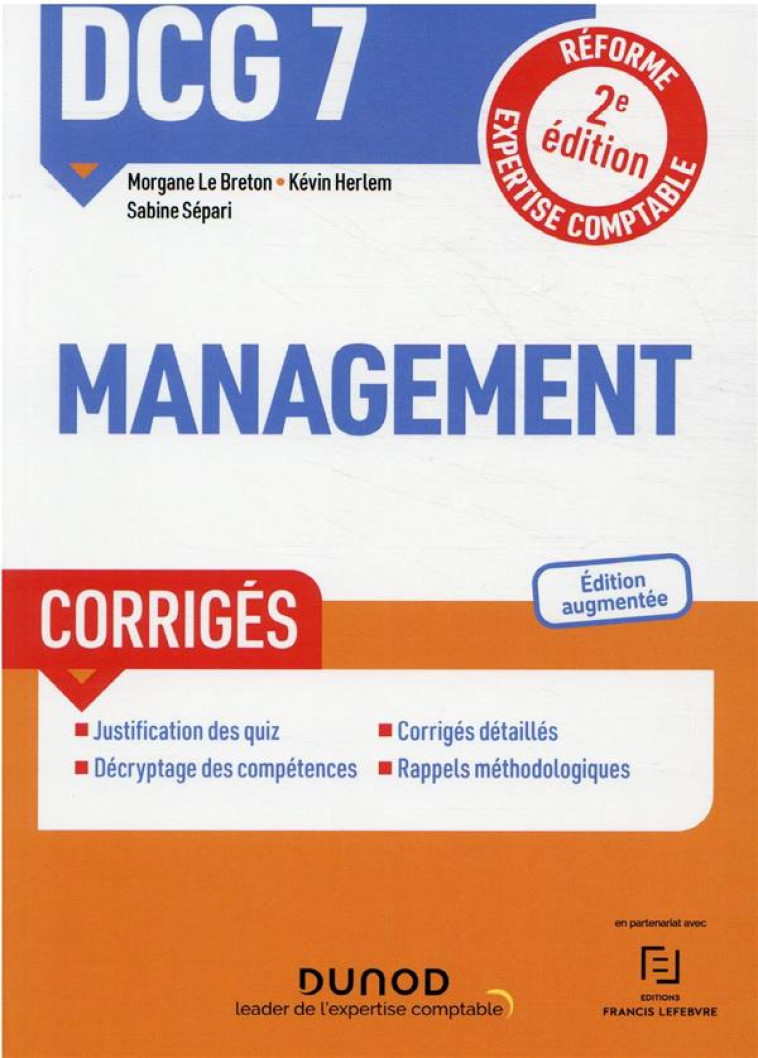 DCG 7 : MANAGEMENT  -  CORRIGES (2E EDITION) - LE BRETON/HERLEM - DUNOD