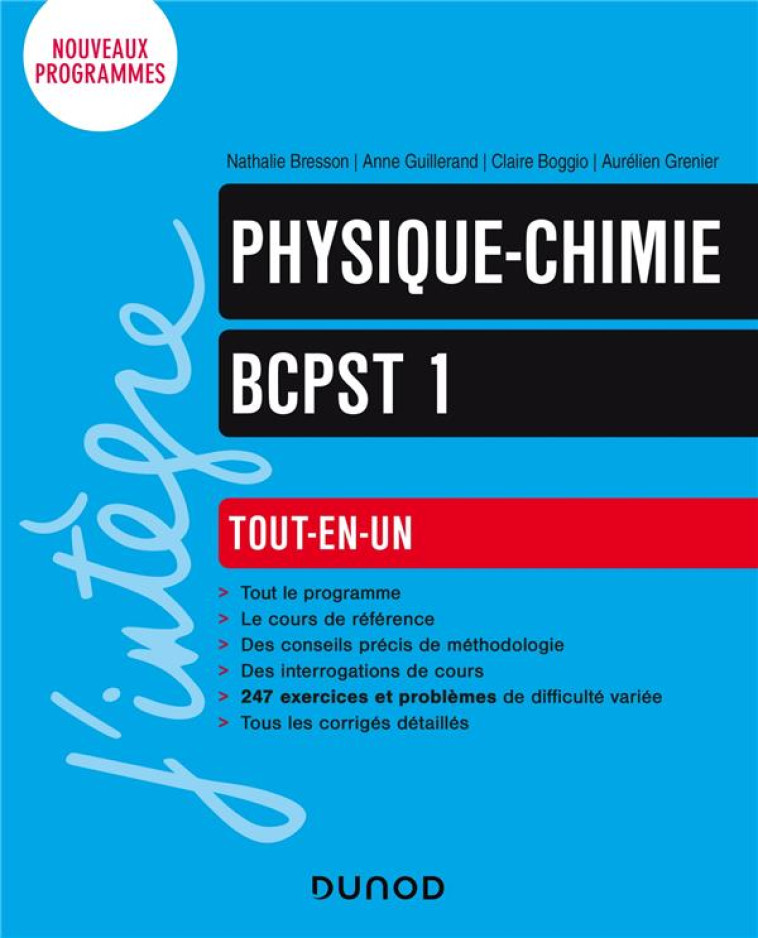 PHYSIQUE-CHIMIE  -  BCPST 1RE ANNEE  -  TOUT-EN-UN - BRESSON/GUILLERAND - DUNOD