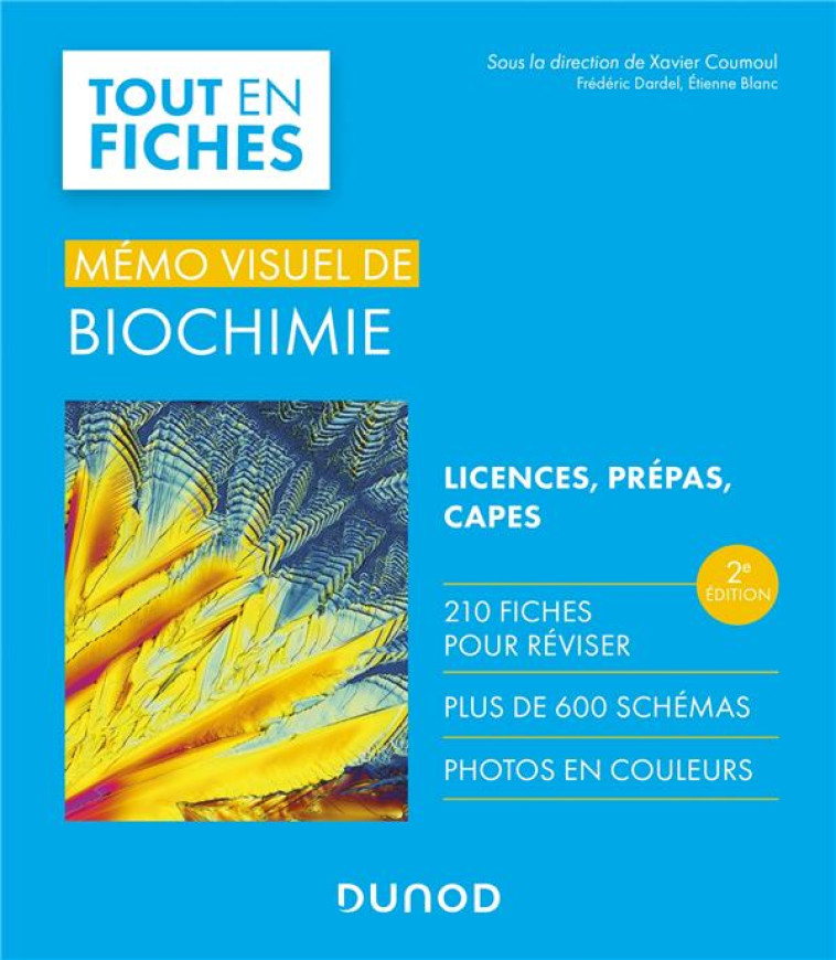 MEMO VISUEL DE BIOCHIMIE - 2E ED. - LICENCE / PREPAS / CAPES - COUMOUL/DARDEL/BLANC - DUNOD