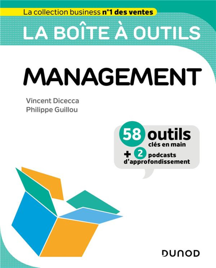 LA BOITE A OUTILS : DU MANAGEMENT - DICECCA/GUILLOU - DUNOD