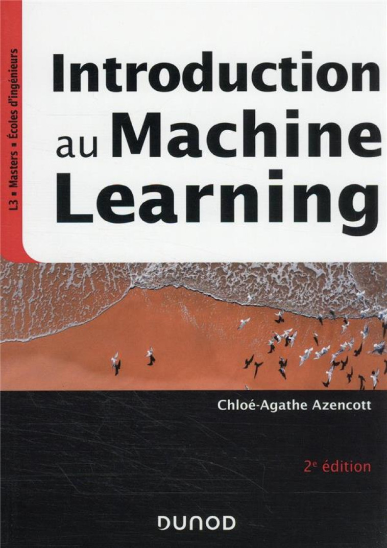 INTRODUCTION AU MACHINE LEARNING (2E EDITION) - AZENCOTT C-A. - DUNOD