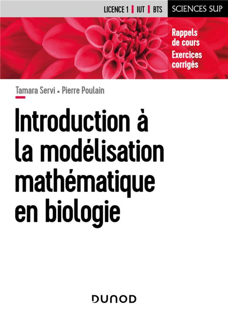 INTRODUCTION A LA MODELISATION MATHEMATIQUE EN BIOLOGIE - SERVI/POULAIN - DUNOD