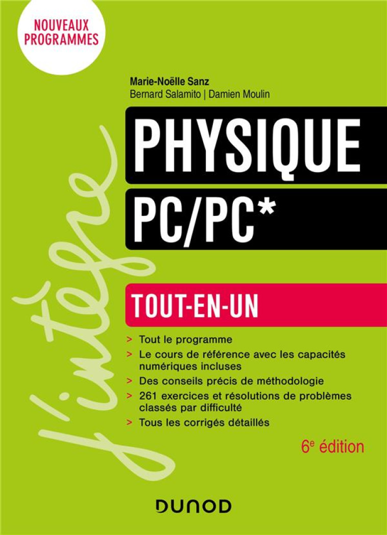 PHYSIQUE  -  PC/PC*  -  TOUT-EN-UN (6E EDITION) - SANZ/SALAMITO/MOULIN - DUNOD