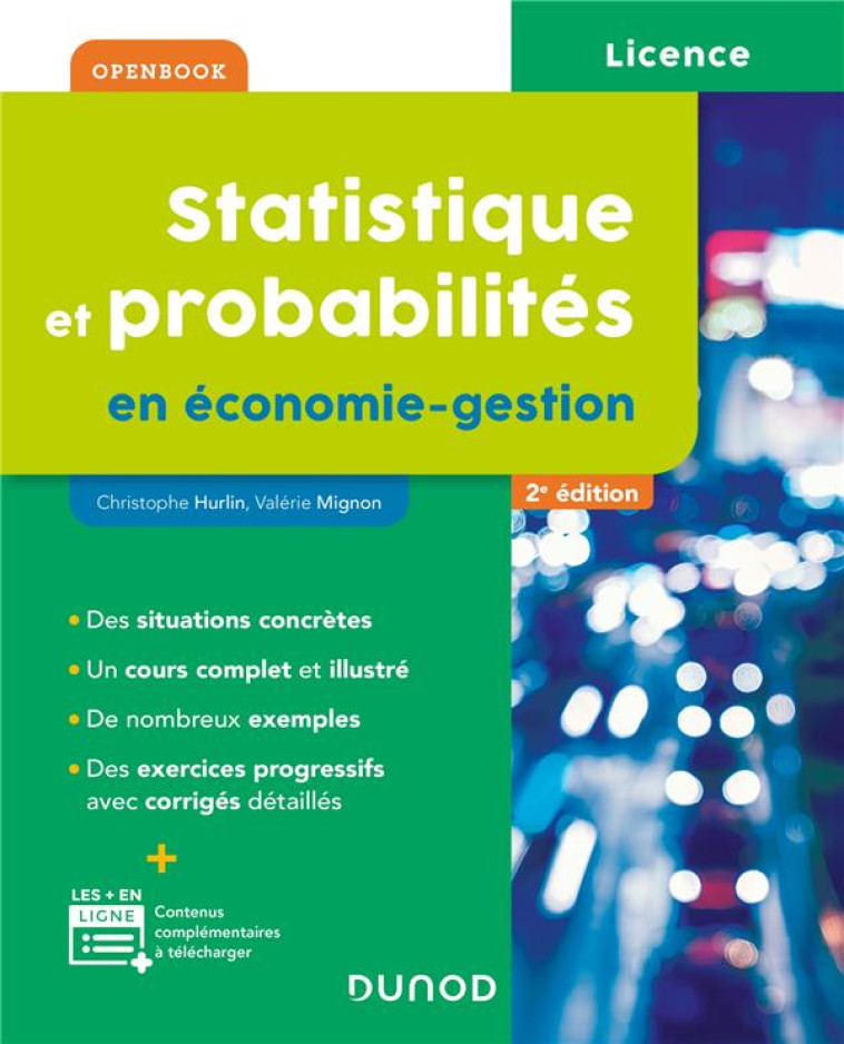 STATISTIQUE ET PROBABILITES EN ECONOMIE-GESTION (2E EDITION) - HURLIN/MIGNON - DUNOD