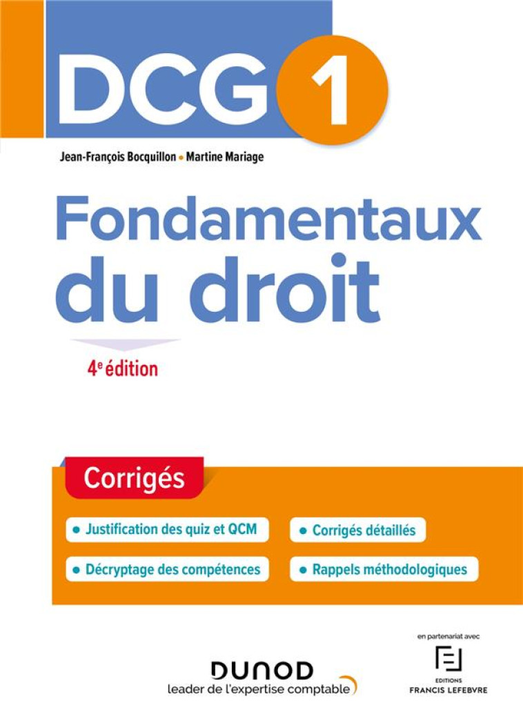 DCG 1 FONDAMENTAUX DU DROIT - T01 - DCG 1 FONDAMENTAUX DU DROIT - CORRIGES - 4E ED. - BOCQUILLON/MARIAGE - DUNOD