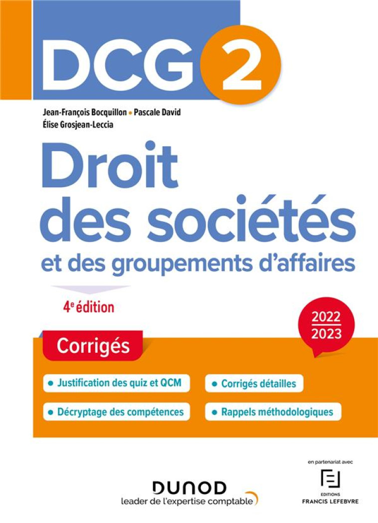 DCG 2 : DROIT DES SOCIETES ET DES GROUPEMENTS D'AFFAIRES  -  CORRIGES (EDITION 2022/2023) - BOCQUILLON/DAVID - DUNOD