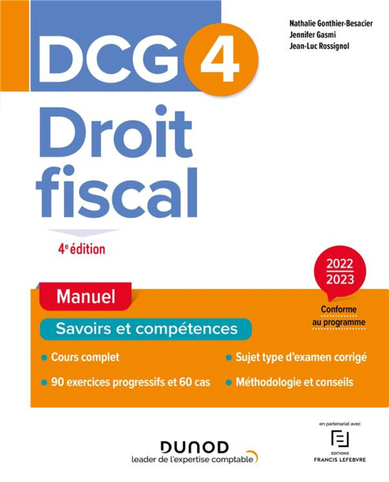 DCG 4 : DROIT FISCAL  -  MANUEL (EDITION 2022/2023) - GONTHIER-BESACIER - DUNOD