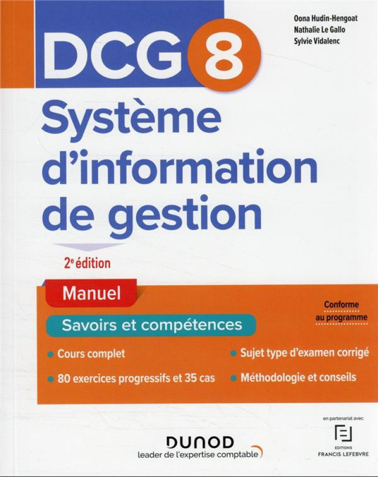 DCG 8 : SYSTEMES D'INFORMATION DE GESTION  -  MANUEL (2E EDITION) - HUDIN-HENGOAT - DUNOD