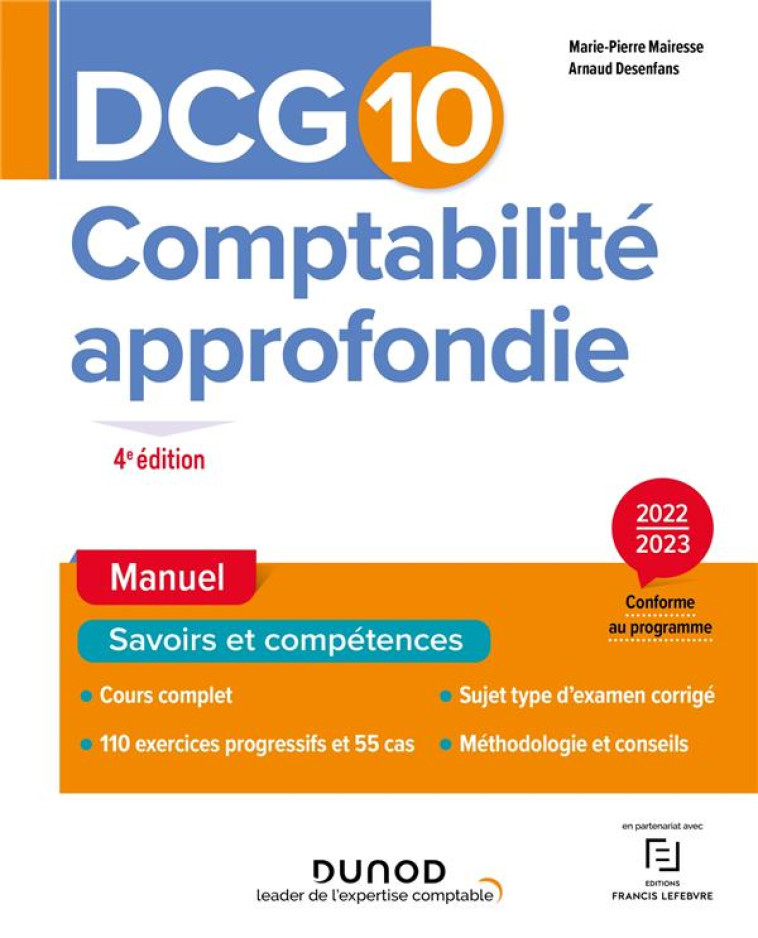 DCG 10 : COMPTABILITE APPROFONDIE  -  MANUEL (EDITION 2022/2023) - MAIRESSE/DESENFANS - DUNOD