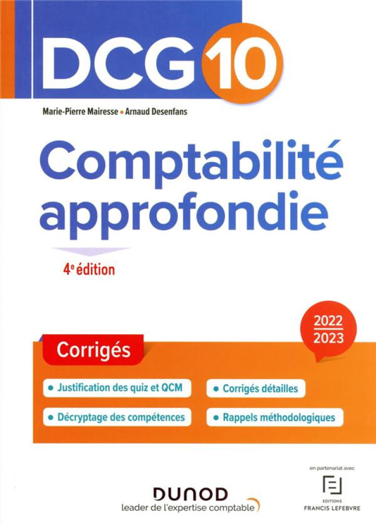 DCG 10 : COMPTABILITE APPROFONDIE  -  CORRIGES (EDITION 2022/2023) - MAIRESSE/DESENFANS - DUNOD