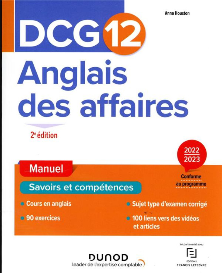 DCG 12 : ANGLAIS DES AFFAIRES  -  MANUEL (2E EDITION) - HOUSTON ANNA - DUNOD