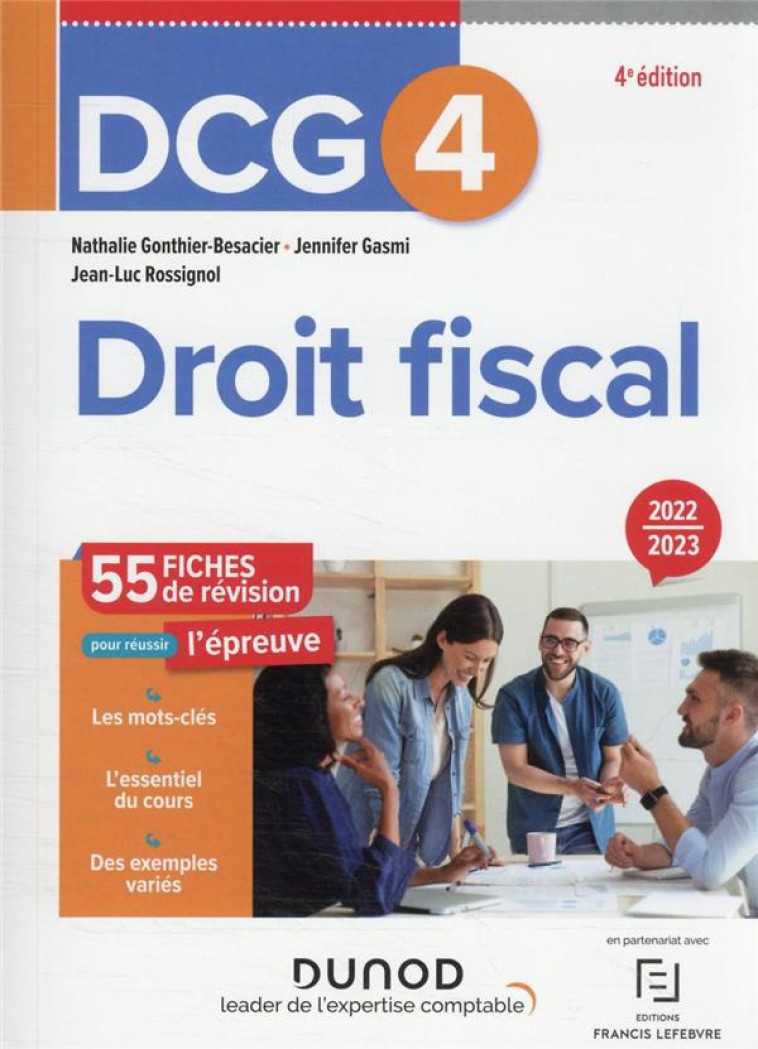 DCG 4 DROIT FISCAL - FICHES DE REVISION - 2022-2023 - GONTHIER-BESACIER - DUNOD