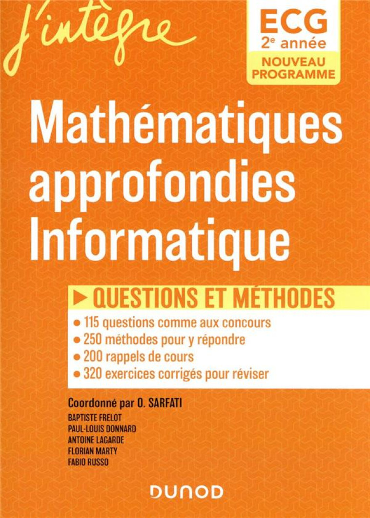 ECG 2 : MATHEMATIQUES APPROFONDIES, INFORMATIQUE  -  QUESTIONS ET METHODES - SARFATI/DONNARD - DUNOD