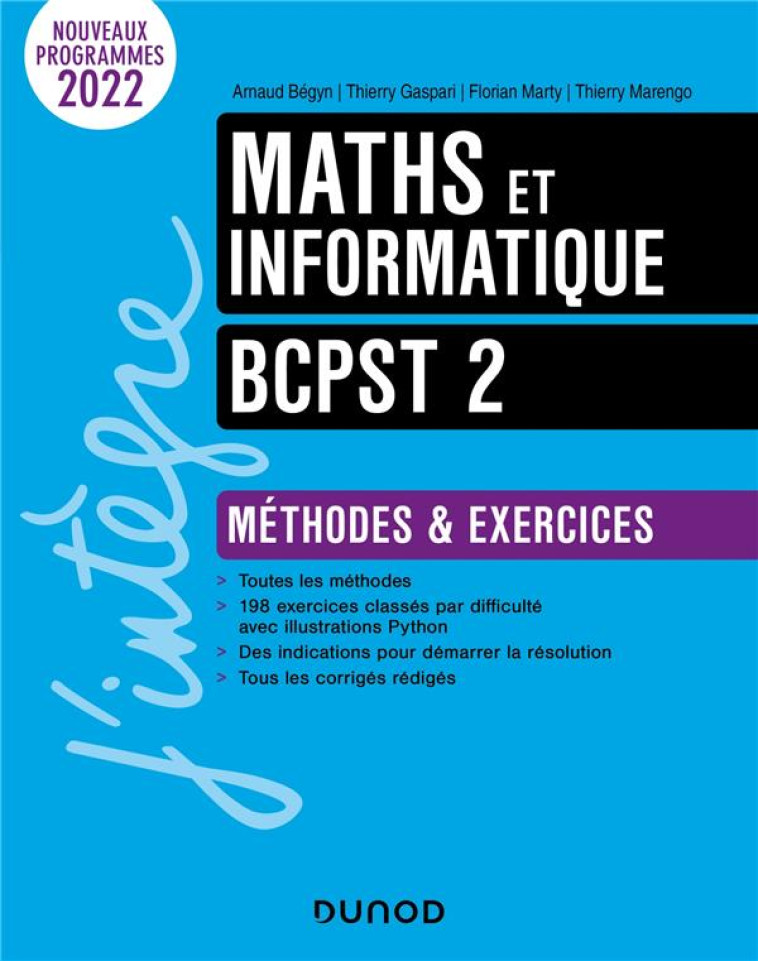 MATHS ET INFORMATIQUE  -  BCPST 2  -  METHODES ET EXERCICES (5E EDITION) - BEGYN/GASPARI/MARTY - DUNOD