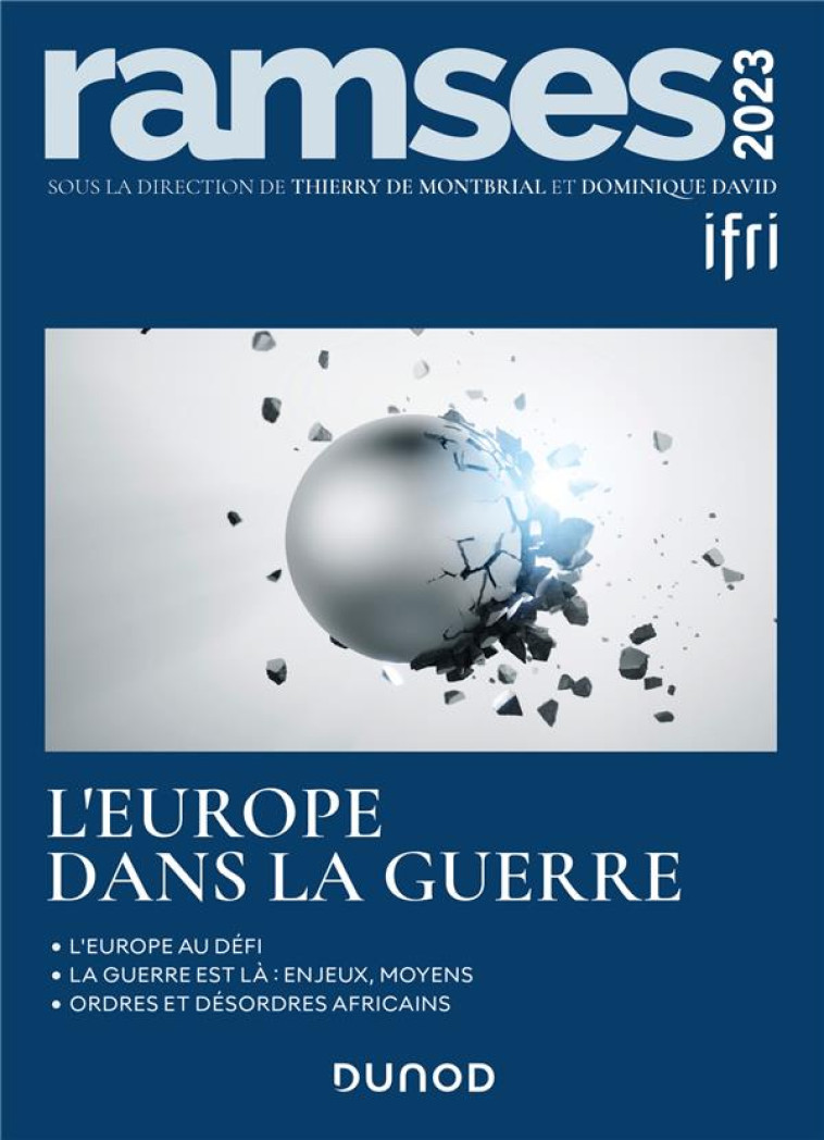 RAMSES : LE CONTINENT EUROPEEN SOUS LA MENACE (EDITION 2023) - I.F.R.I./MONTBRIAL - DUNOD