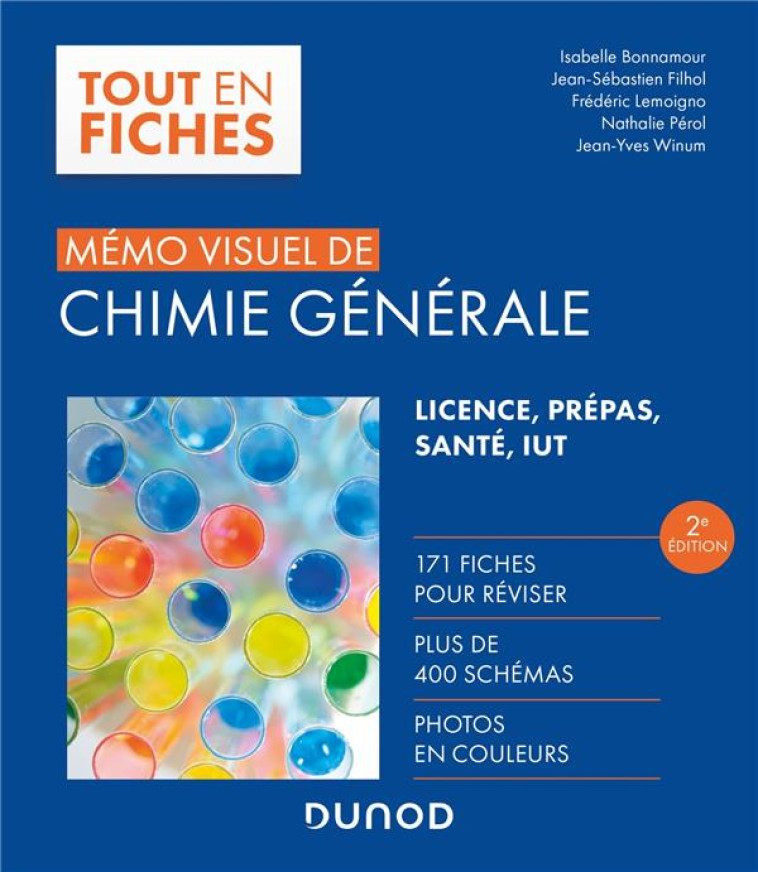 MEMO VISUEL DE CHIMIE GENERALE (2E EDITION) - BONNAMOUR/FILHOL - DUNOD