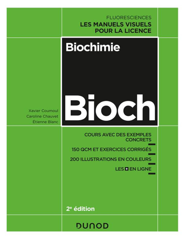 BIOCHIMIE  -  COURS AVEC EXEMPLES CONCRETS, QCM, EXERCICES CORRIGES (2E EDITION) - COUMOUL/CHAUVET - DUNOD