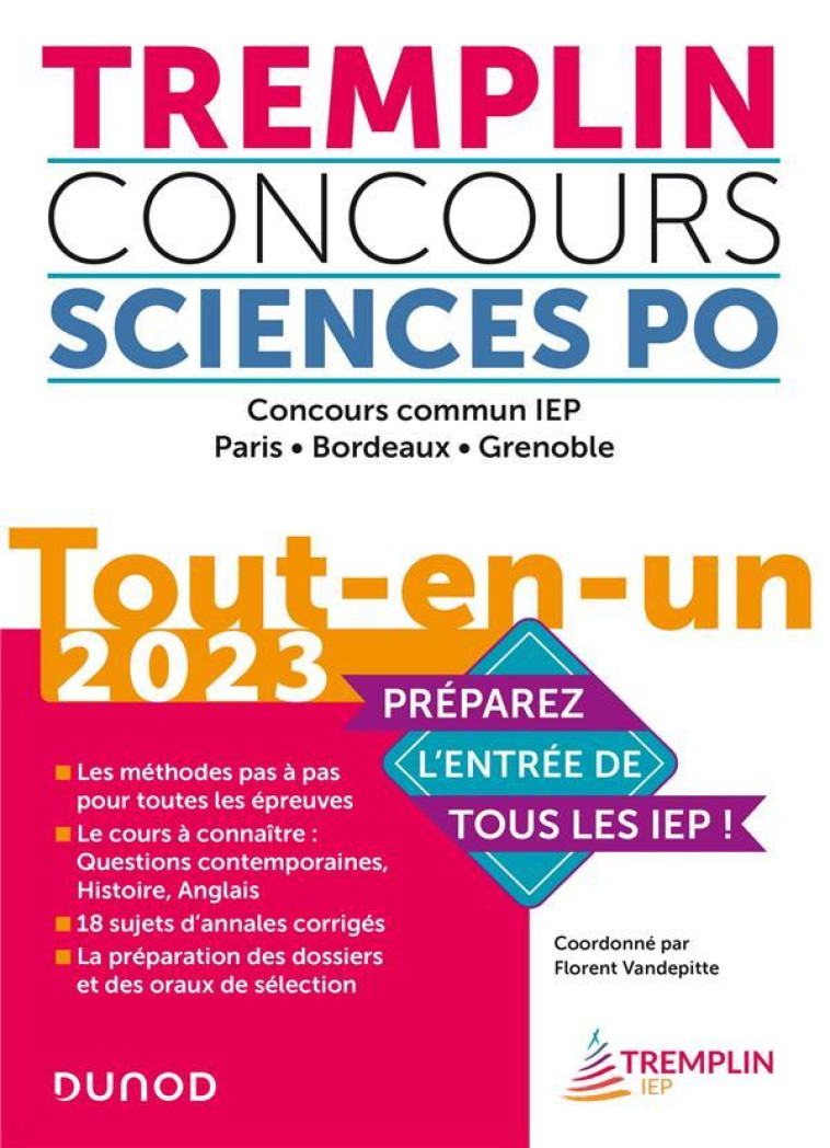 TREMPLIN CONCOURS SCIENCES PO TOUT-EN-UN 2023 - CONCOURS COMMUN IEP, PARIS, BORDEAUX, GRENOBLE - VANDEPITTE/GUIGO - DUNOD