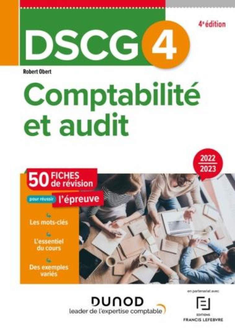 DSCG 4 COMPTABILITE ET AUDIT - FICHES DE REVISION 2022/2023 - OBERT ROBERT - DUNOD