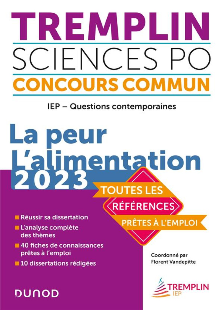 TREMPLIN CONCOURS IEP QUESTIONS CONTEMPORAINES 2023 - LA PEUR. L'ALIMENTATION - VANDEPITTE/LEVERBE - DUNOD