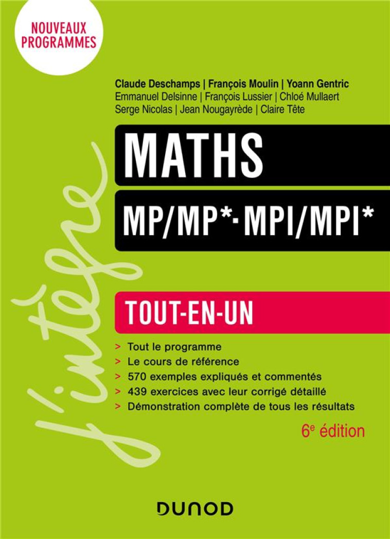 MATHS  -  MP/MP*-MPI/MPI*  -  TOUT-EN-UN (6E EDITION) - DESCHAMPS/MOULIN - DUNOD