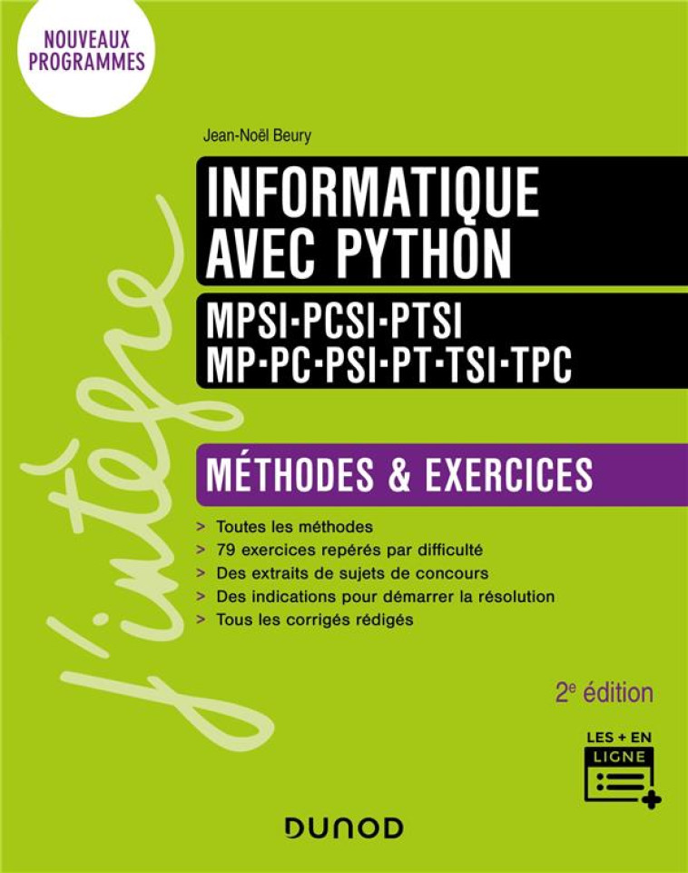 INFORMATIQUE  -  PREPAS SCIENTIFIQUES  -  METHODES ET EXERCICES (2E EDITION) - BEURY JEAN-NOEL - DUNOD